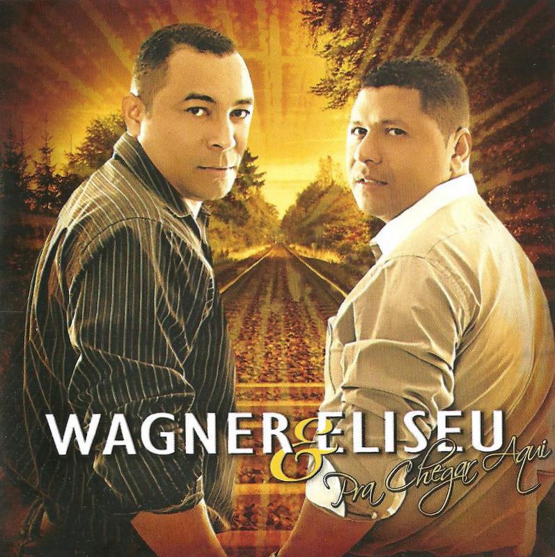 Wagner & Eliseu